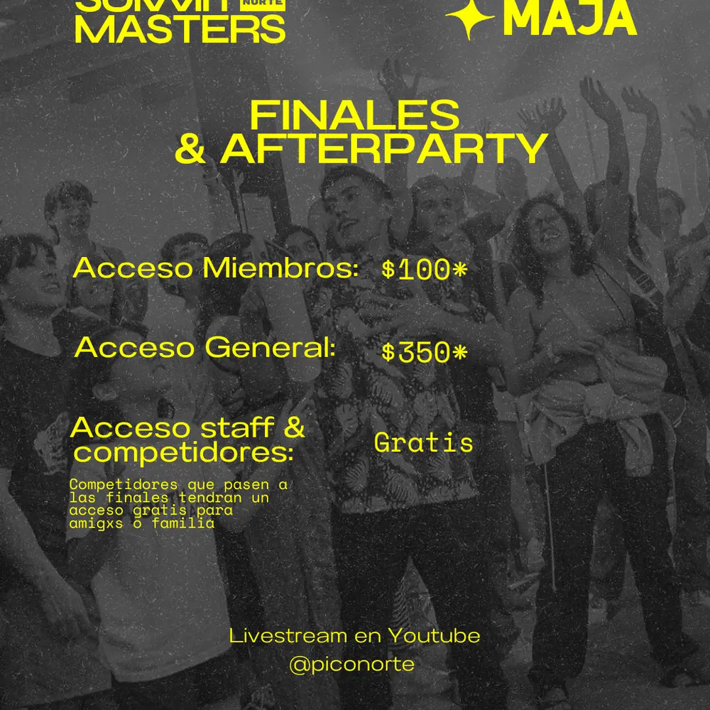 Final Summit Masters & Afterparty presented by Pico Norte x MAJA